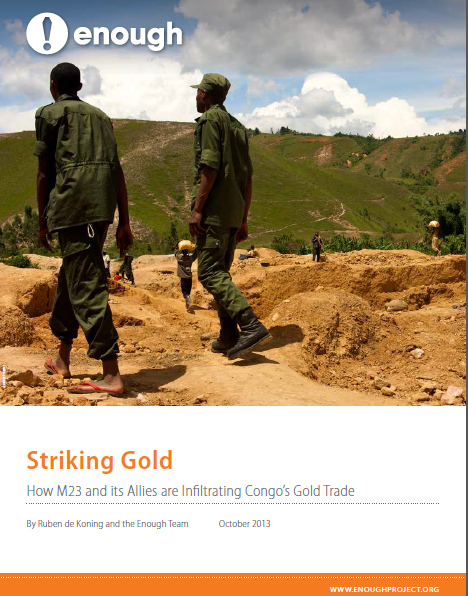 Striking Gold: How M23 and its Allies are Infiltrating Congo's Gold Trade