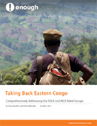 Taking Back Eastern Congo: Comprehensively Addressing the FDLR and M23 Rebel Groups